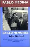 Book cover of Exiled Memories by Pablo Medina
