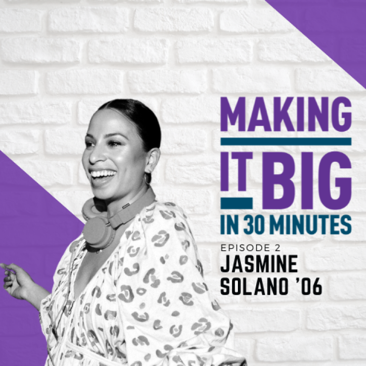 Thumbnail of Jasmine Solano for the Making it Big in 30 Minutes Podcast
