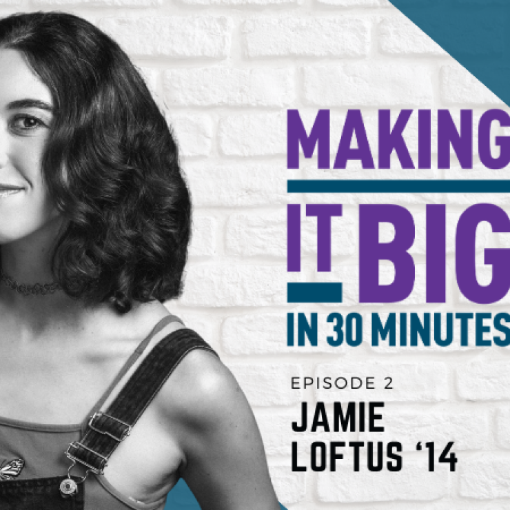 Thumbnail of Jamie Loftus for the Making it Big in 30 Minutes Podcast