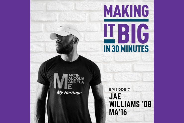 Jae Williams posing next to the "Making It Big" logo