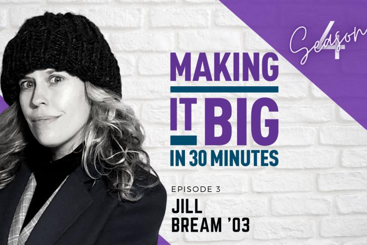 Jill Bream in front of the "making it big" logo