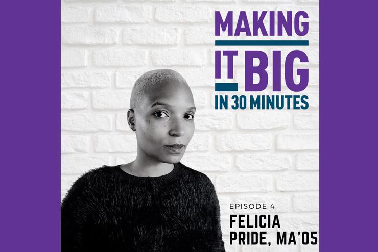 Felicia Pride posing next to the "Making It Big" logo